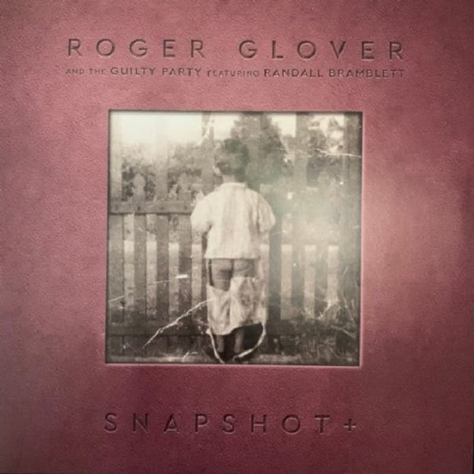 Snapshot+ - Roger Glover