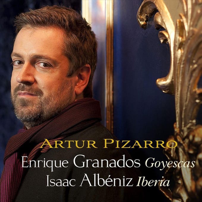 Artur Pizarro - Goyescas/Iberia (2 SACD)