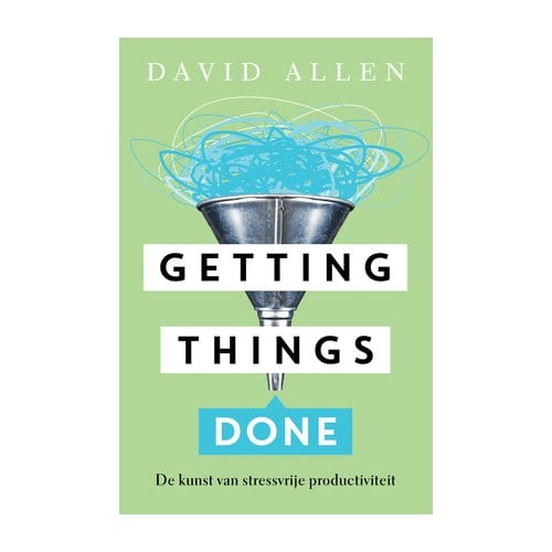 Getting Things Done - David Allen