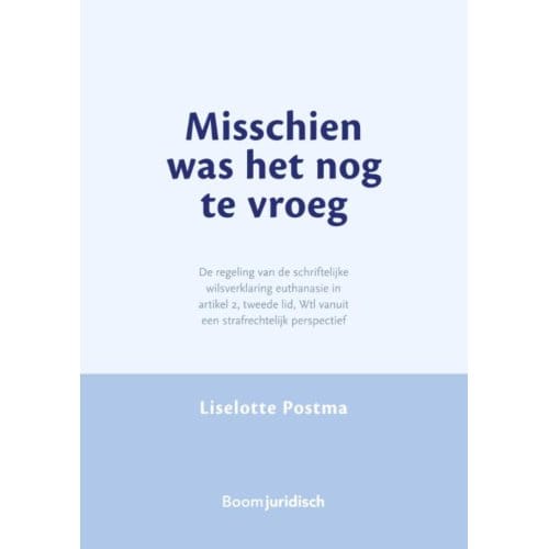Misschien Was Het Nog Te Vroeg - Liselotte Postma