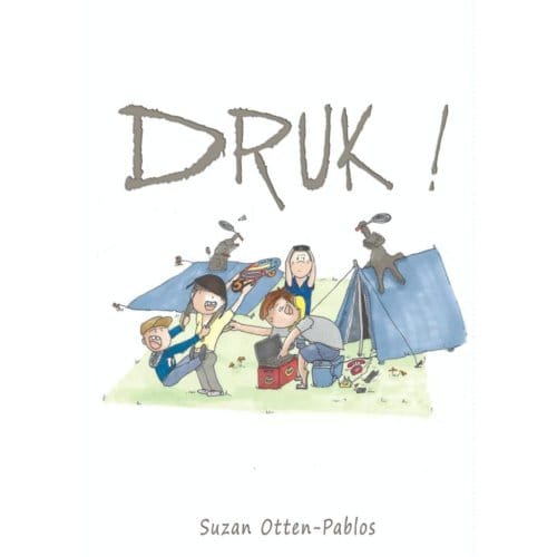 Druk! - Suzan Otten-Pablos