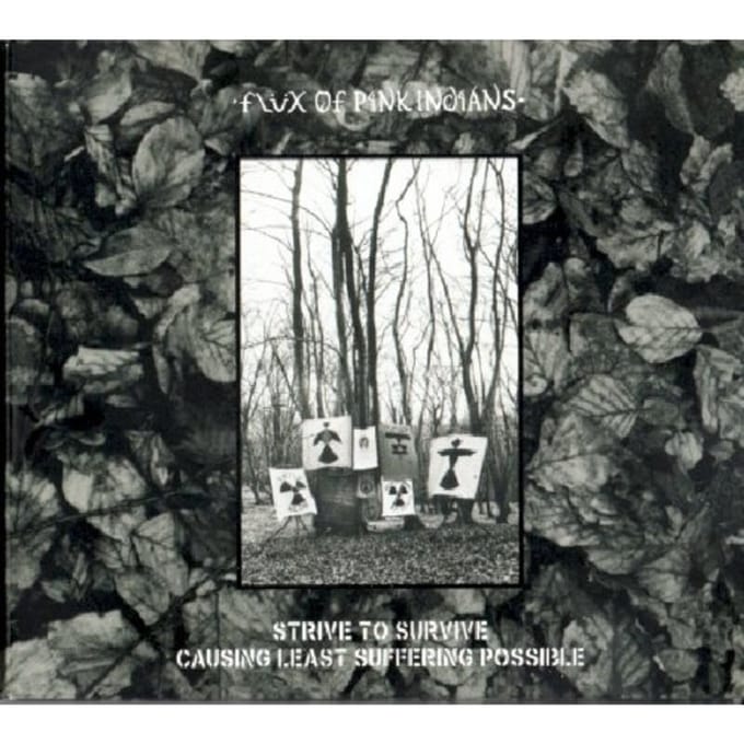 Flux Of Pink Indians - Strive To Survive Causing Least Suffering Possible (3 CD) (Limited Edition)