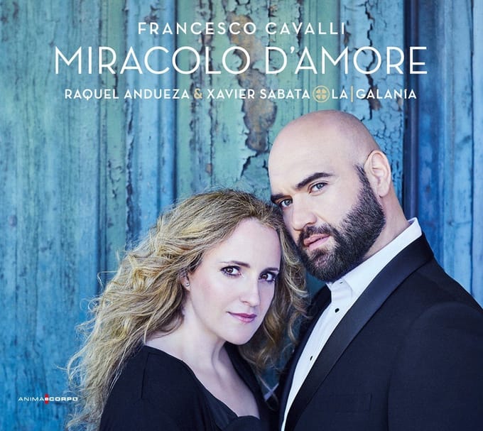 Raquel Andueza, Xavier Sabata & La Galania - Miracolo D'amore (CD)