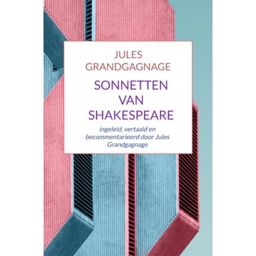Sonnetten Van Shakespeare - Jules Grandgagnage