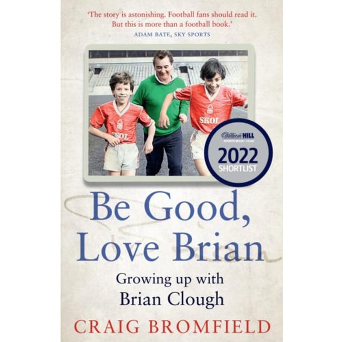 Be Good, Love Brian - Craig Bromfield