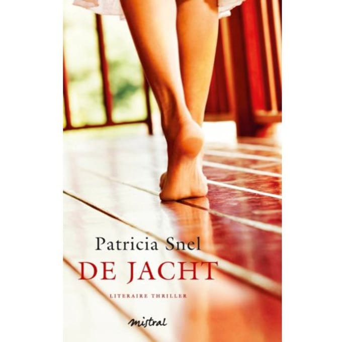 De Jacht - Patricia Snel
