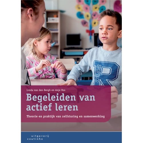 Begeleiden Van Actief Leren - Linda van den Bergh