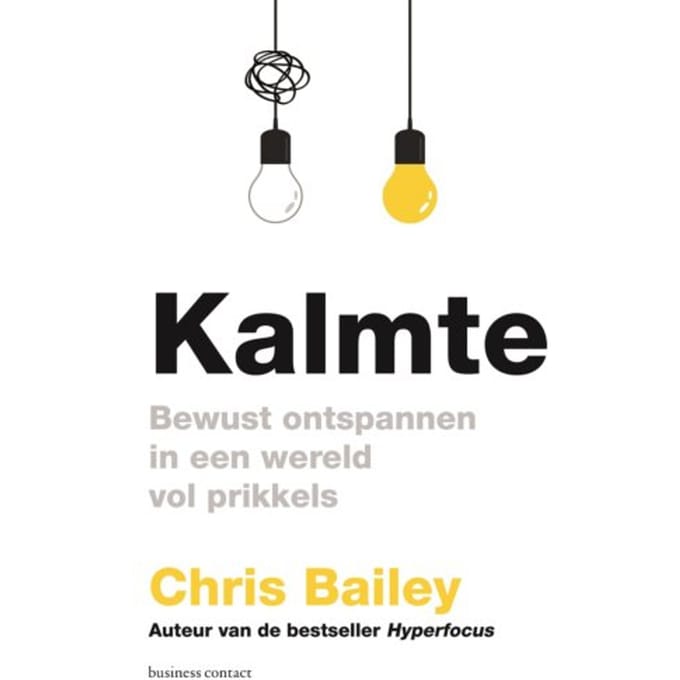 Kalmte - Chris Bailey