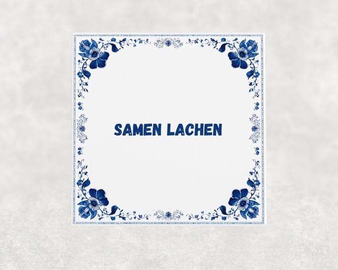 Spreuk tegel 15x15 cm Samen lachen ()