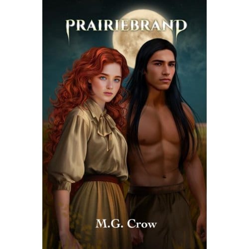Prairiebrand - M.G. Crow