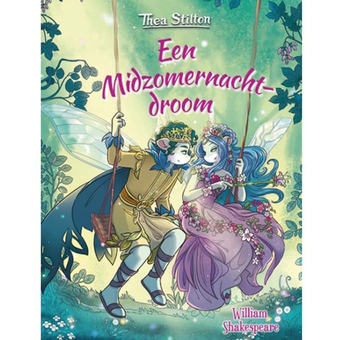Een Midzomernachtdroom - Thea Stilton - Thea Stilton