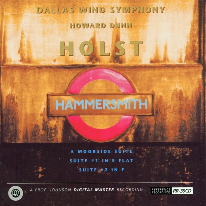 Dallas Wind Symphony & Howard Dunn - Holst: Hammersmith | A Moorside Suite | Suite #1 In E Flat | Suite #2 In F (CD)
