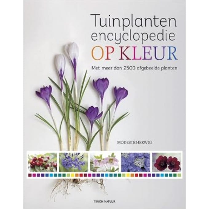 Tuinplantenencyclopedie Op Kleur - Modeste Herwig