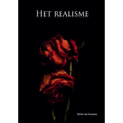 Het Realisme - Sylvia Van Leeuwen