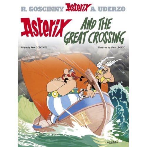 Asterix: Asterix And The Great Crossing - Asterix - Rene Goscinny
