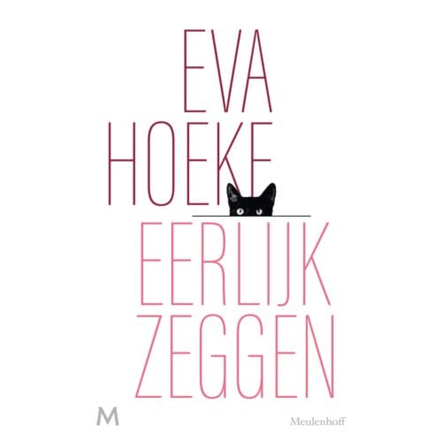 Eerlijk Zeggen - Eva Hoeke