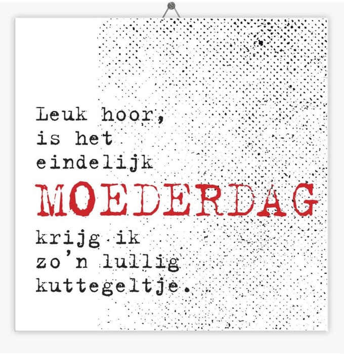 Tegeltje Moederdag - Stippel - Kuttegeltje - 10,8 x 10,8 cm
