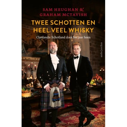 Twee Schotten En Heel Veel Whisky - Sam Heughan