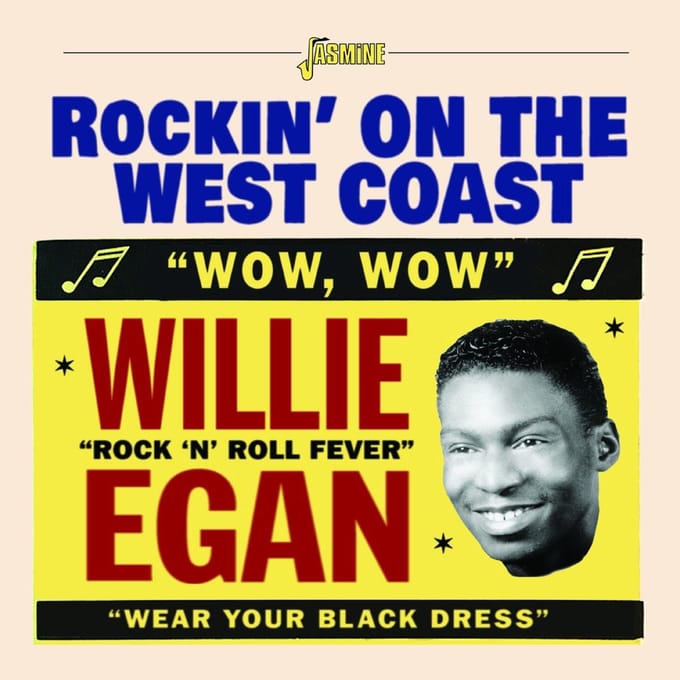 Willie Egan - Rockin' On The West Coast (CD)