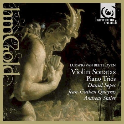 Daniel Sepec, Jean-Guihen Queyras, Andreas Staier - Beethoven: Violin Sonatas | Piano Trios (CD)