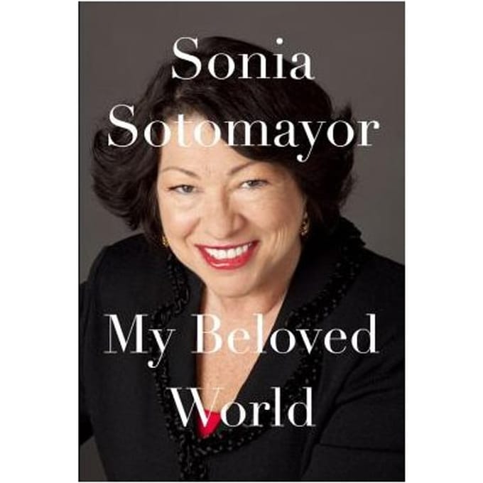 My Beloved World - Sonia Sotomayor