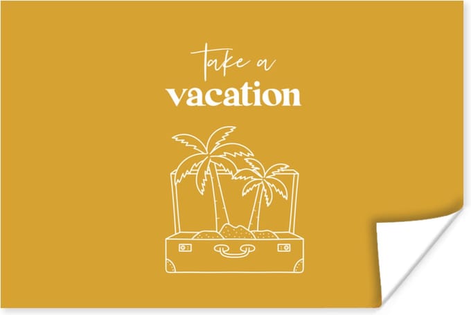 Poster Spreuken - Quotes - Take a vacation - Palmboom - 60x40 cm