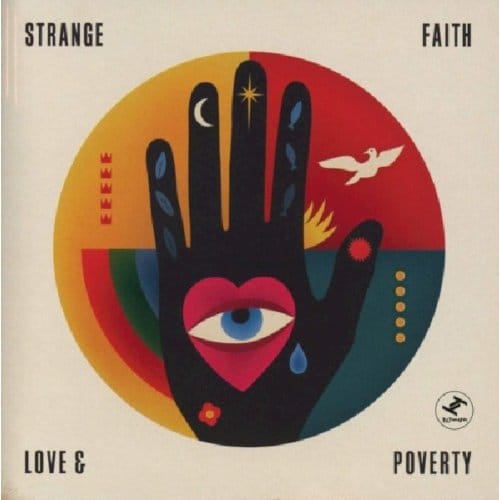 Love & Poverty - Strange Faith