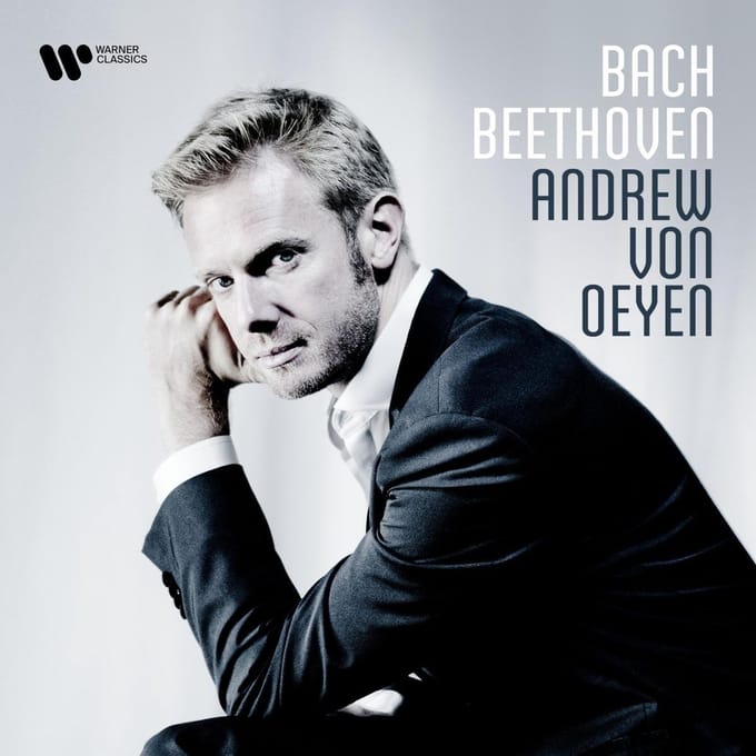 Bach - Beethoven - Andrew Von Oeyen
