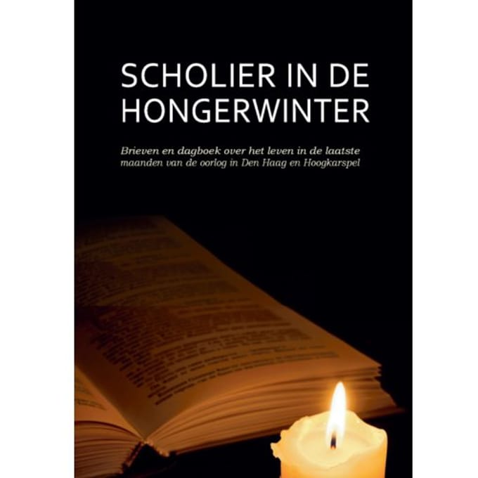 Scholier In De Hongerwinter - Paul Besseling