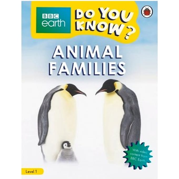 Do You Know? Level 1 - Bbc Earth Animal Families - Do You Know? - Ladybird
