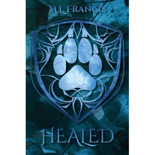 Healed - Moonclaw Series - M.L. Francis