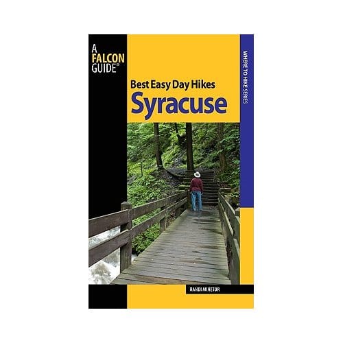 Best Easy Day Hikes Syracuse - Randi Minetor