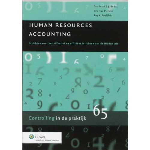 Human Resources Accounting - Controlling In De Praktijk - M.B.J. de Lat