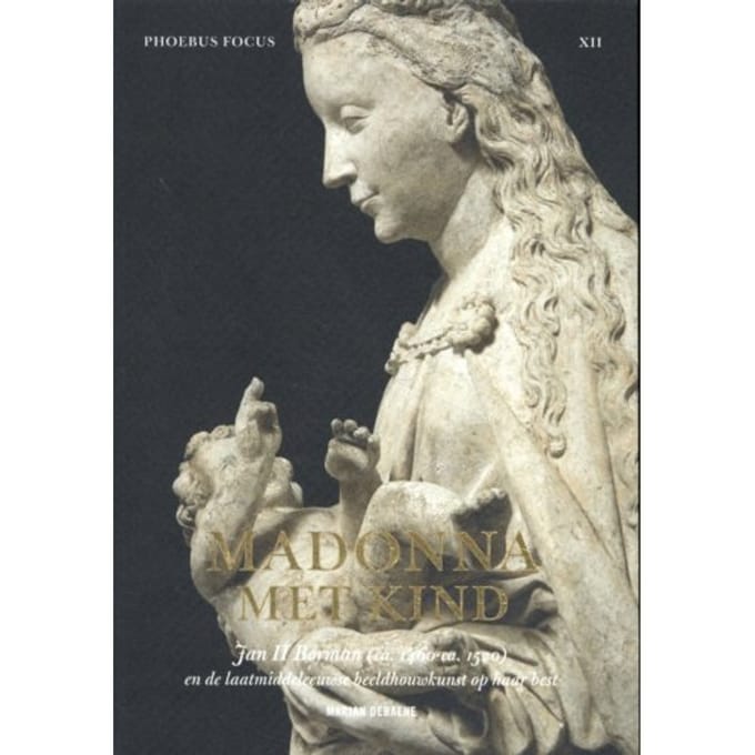 Madonna Met Kind - Phoebus Focus - Marjan Debaene
