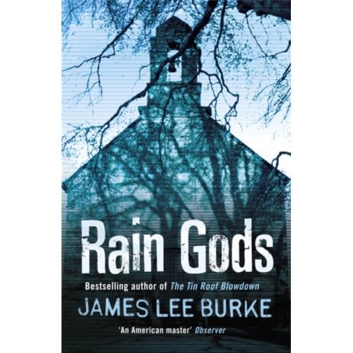 Rain Gods - James Lee Burke