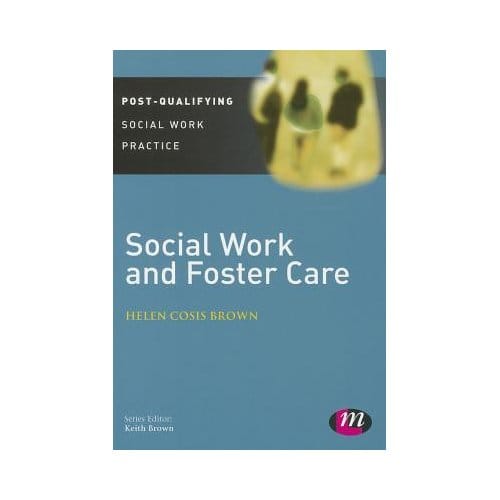 Social Work And Foster Care - Cosis Brown