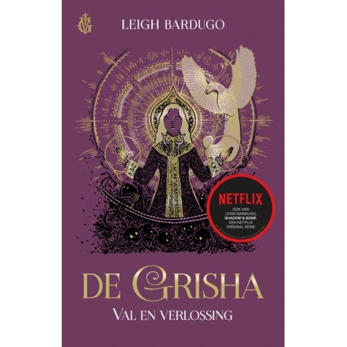 Val En Verlossing - De Grisha - Leigh Bardugo