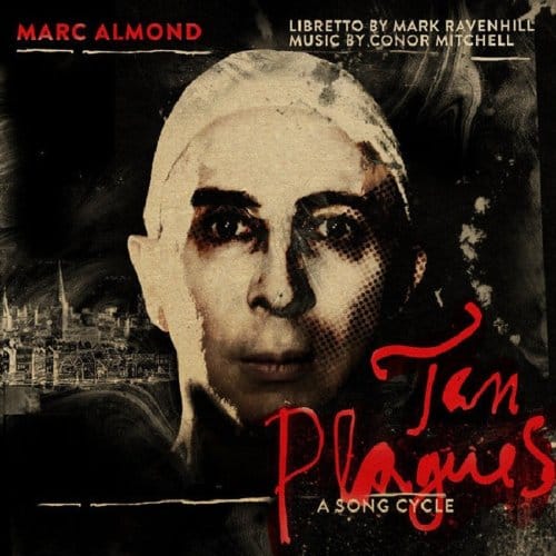 Ten Plagues - Marc Almond