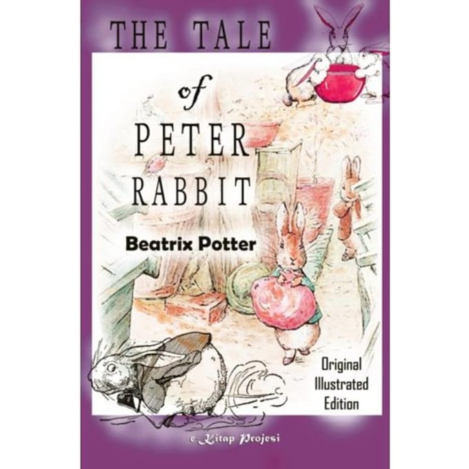 The Tale Of Peter Rabbit - Beatrix Potter