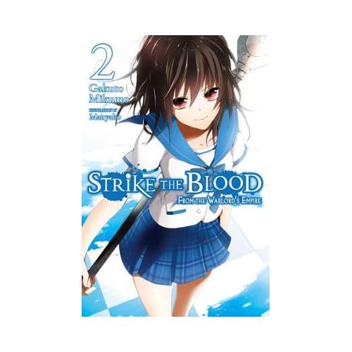 Strike The Blood, Vol. 2 (Light Novel) - Gakuto Mikumo