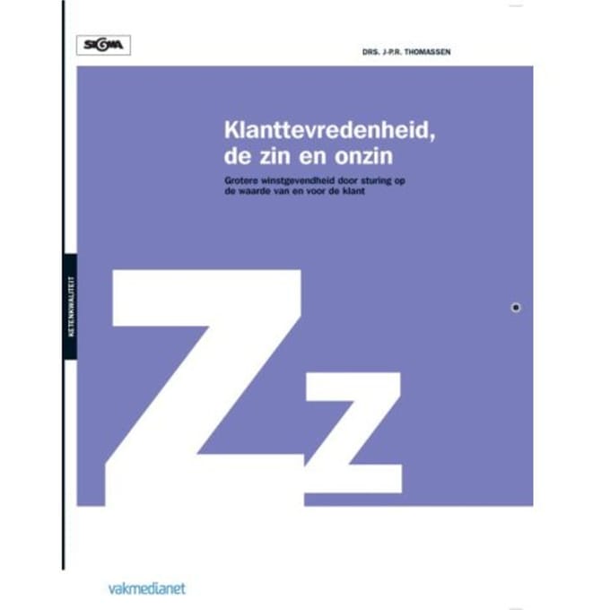 Klanttevredenheid, De Zin En Onzin - J.P.R. Thomassen
