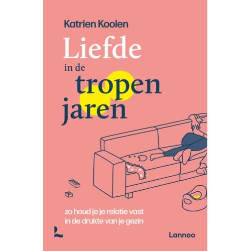 Liefde In De Tropenjaren - Katrien Koolen