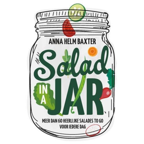 Salad In A Jar - Anna Helm Baxter