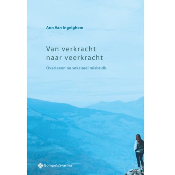 Van Verkracht Naar Veerkracht - Ann Van Ingelghem