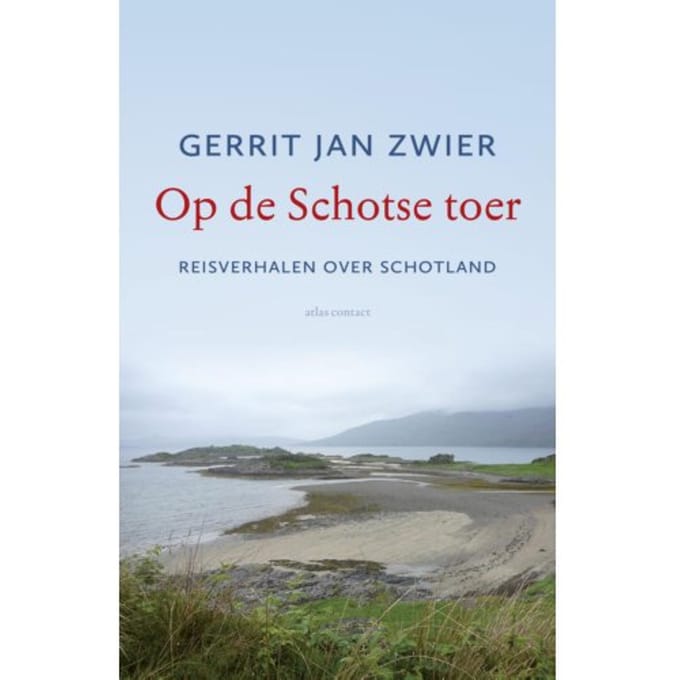 Op De Schotse Toer - Gerrit Jan Zwier