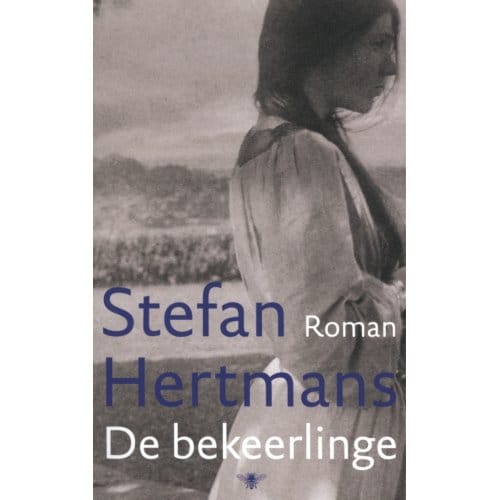 De Bekeerlinge - Stefan Hertmans