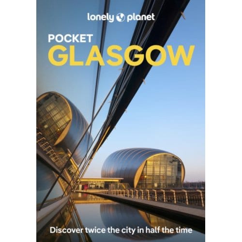 Lonely Planet Pocket Glasgow - Pocket Guide - Lonely Planet