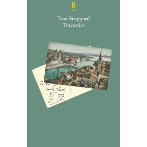 Travesties - Tom Stoppard
