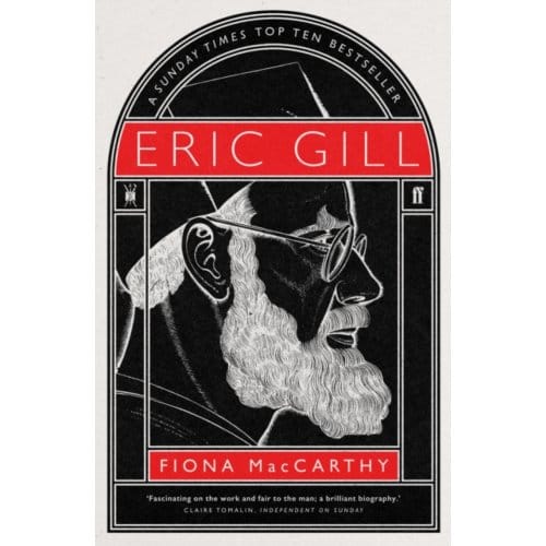 Eric Gill - Fiona MacCarthy
