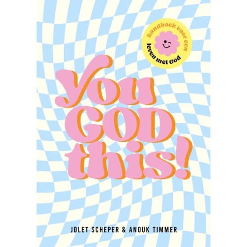 You God This! - Jolet Scheper